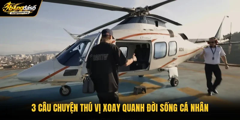 3 câu chuyện thú vị xoay quanh đời sống cá nhân