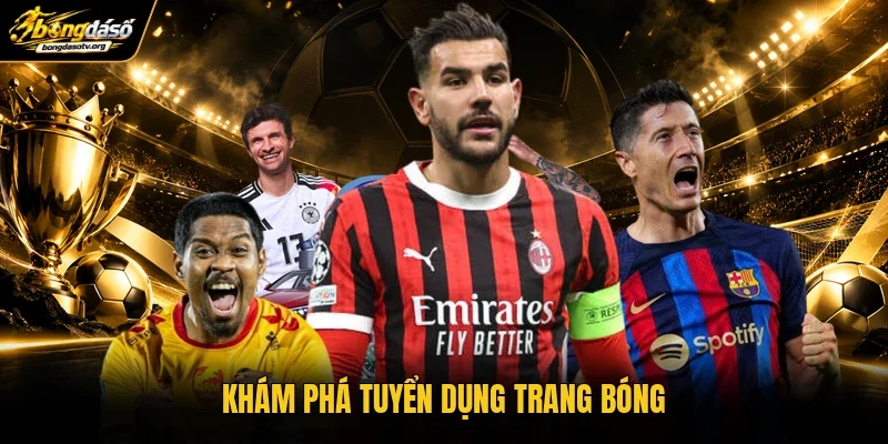 Khám phá tuyển dụng trang bóng